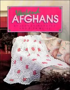 Weekend Afghans by Jean Leinhauser and Rita Weiss (March 1989)