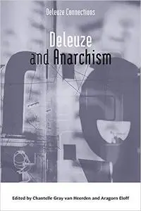 Deleuze and Anarchism