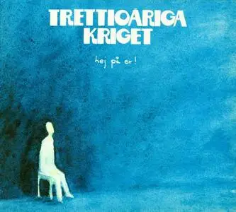 Trettioåriga Kriget - 7 Studio Albums (1974-2011) (Re-up)