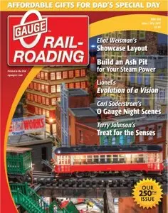 O Gauge Railroading - June/July 2011