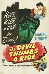 The Devil Thumbs a Ride (1947)