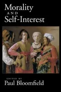 Morality and Self-Interest (repost)