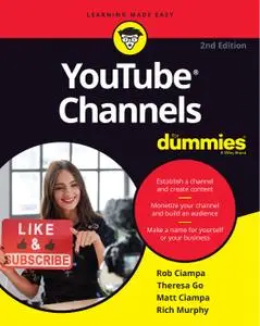 YouTube Channels For Dummies, 2nd Edition