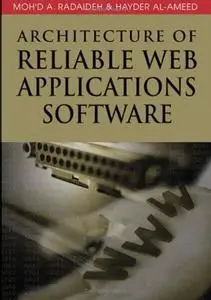Architecture of Reliable Web Applications Software 
