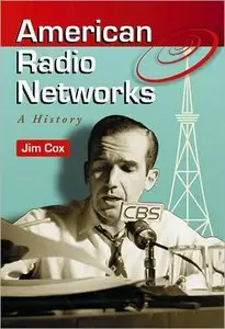 American Radio Networks: A History