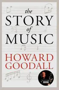 BBC - Howard Goodall's Story of Music (2013)