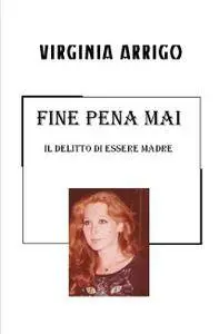 FINE PENA MAI