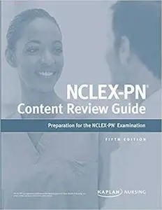 NCLEX-PN Content Review Guide (5th edition)
