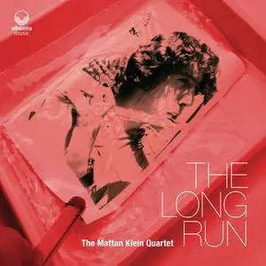 The Mattan Klein Quartet - The Long Run (2022) [Official Digital Download]