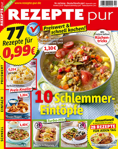 REZEPTE pur - Preiswert & schnell kochen! - 02/2014
