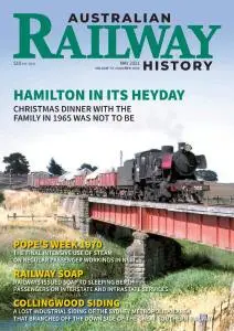 Australian Railway History - May 2021