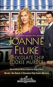 Chocolate Chip Cookie Murder (Hannah Swensen Mysteries)