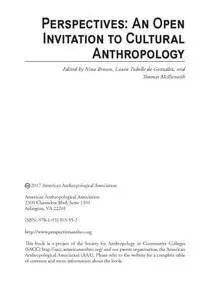 Perspectives: An Open Invitation To Cultural Anthropology