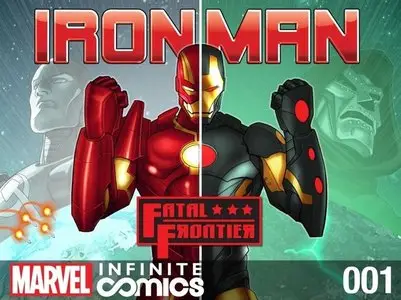 Iron Man - Fatal Frontier #1-13 (Infinite comic) (2013) Complete
