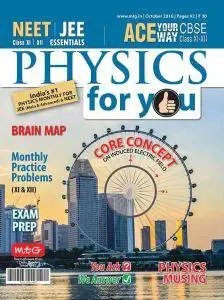 Physics For You - October 2016