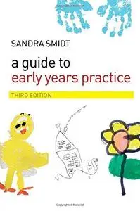 A Guide to Early Years Practice 3rd Edition (2007)