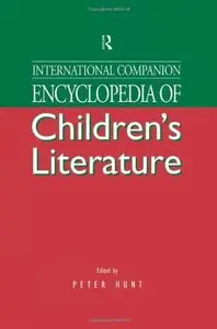 International Companion Encyclopedia of Children's Literature {Repost}