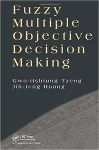 Fuzzy Multiple Objective Decision Making (Repost)