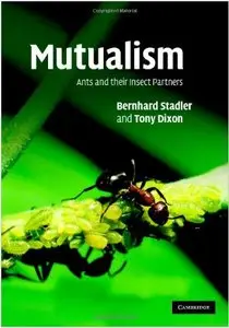 Mutualism: Ants and their Insect Partners