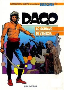 Dago - Volume 1 - Lo Schiavo di Venezia