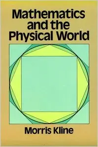 Mathematics and the Physical World (repost)