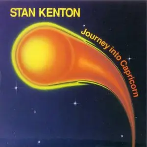 Stan Kenton - Journey Into Capricorn (1976) {Creative World STD1077 rel 1992}