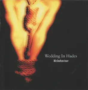 Wedding In Hades - Misbehaviour (2012)