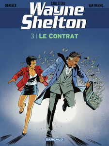 Wayne Shelton - Tome 3 - Le Contrat (Reedition)