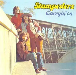 The Stampeders - Carryin' On (1971)