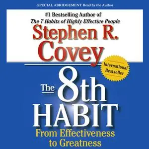 «The 8th Habit» by Stephen R. Covey