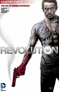 Revolution Chapter 3 (of 4) - Endgame 03 - Death In The Family (2015)