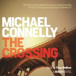 «The Crossing» by Michael Connelly