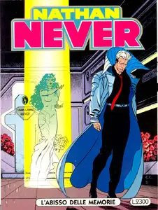 Nathan Never Numero 18 - L'Abisso Delle Memorie