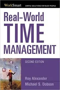 Real-World Time Management (2nd edition)