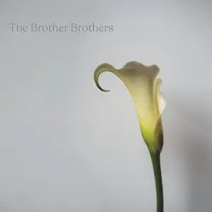 The Brother Brothers - Calla Lily (2021) [Official Digital Download 24/88]