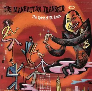 The Manhattan Transfer - The Spirit Of St. Louis (2000) {Atlantic} **[RE-UP]**