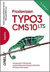 Praxiswissen TYPO3 CMS 10 LTS