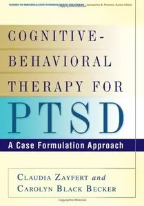 Cognitive-Behavioral Therapy for PTSD: A Case Formulation Approach by Carolyn Black Becker