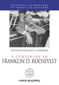A Companion to Franklin D. Roosevelt (Repost)