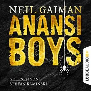 «Anansi Boys» by Neil Gaiman