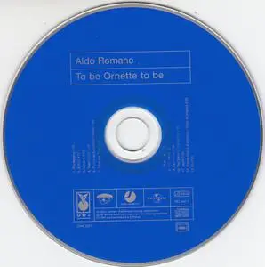 Aldo Romano - To Be Ornette to Be (1989) {Owl Records 9824601 rel 2005}