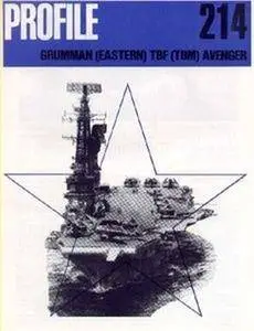 Grumman (Eastern) TBF (TBM) Avenger (Aircraft Profile Number 214) (Repost)