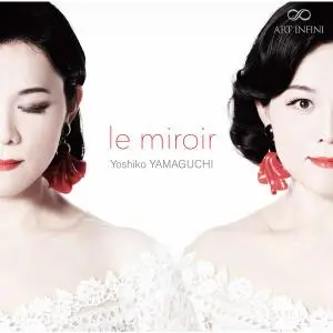 Yoshiko Yamaguchi - Le miroir (2021) [Official Digital Download 24/192]