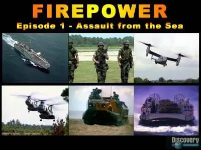 FIREPOWER. Episode 1 - Assault from the Sea