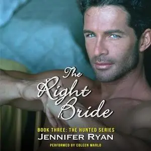 «The Right Bride» by Jennifer Ryan