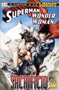 Camino a Crisis Infinita: Superman & Wonder Woman: Sacrificio