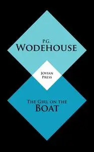 «The Girl on the Boat» by P.G. Wodehouse