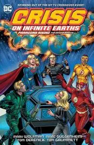 Crisis on Infinite Earths - Paragons Rising the Deluxe Edition (2020) (digital) (Son of Ultron-Empire)