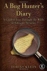 A Bug Hunter's Diary [Repost]