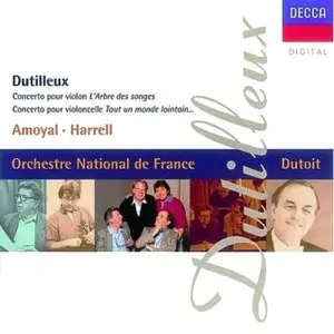 Henri Dutilleux - Concertos for Violin & Cello (Amoyal and Harrel)